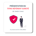 6-présentation titre référent sureté.png